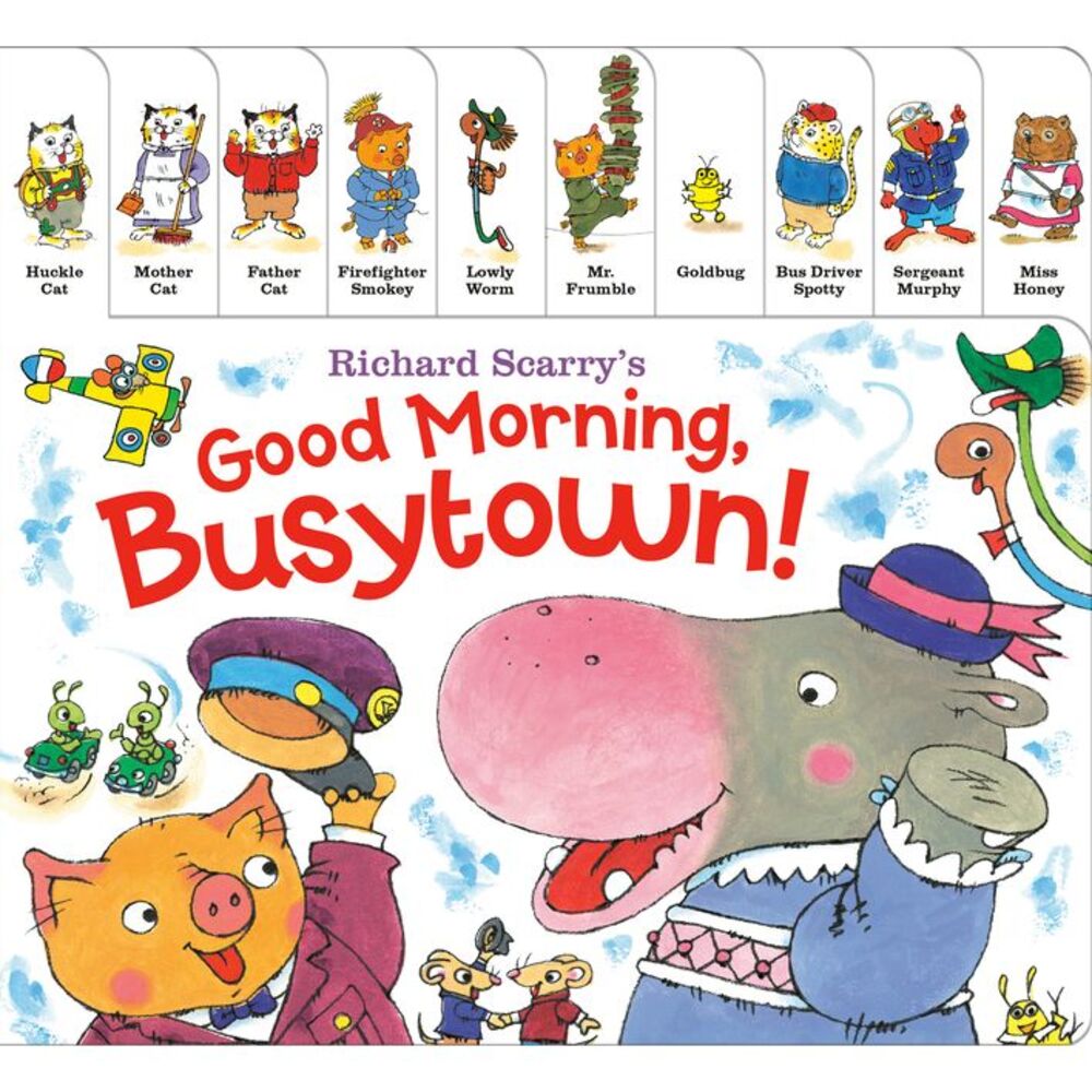 Richard Scarry's Good Morning, Busytown! -- Richard Scarry